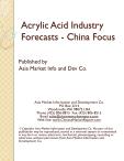 Acrylic Acid Industry Forecasts - China Focus