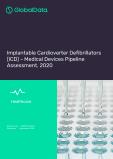 Implantable Cardioverter Defibrillators (ICD) - Medical Devices Pipeline Assessment, 2020