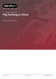 Pig Farming in China - Industry Market Research Report