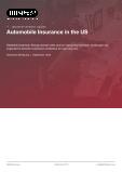 Automobile Insurance in the US - Industry Market Research Report