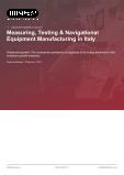 Measuring, Testing & Navigational Equipment Manufacturing in Italy - Industry Market Research Report