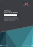 Global Portable Generator Outlook: Segmentation & Forecast till 2027