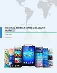 Global Mobile Anti-Malware Market 2016-2020