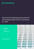 Gastrointestinal Bleeding (Gastrointestinal Hemorrhage) Global Clinical Trials Review, H1, 2020