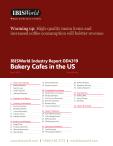 Bakery Cafes - Industry Market Research Report