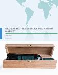 Global Bottle Display Packaging Market 2018-2022