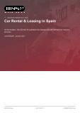 Car Rental & Leasing in Spain - Industry Market Research Report