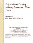 Polyurethane Coating Industry Forecasts - China Focus