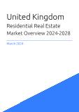 United Kingdom Residential Real Estate Market Overview