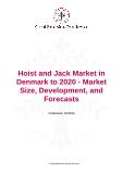 Hoist and Jack Market in Denmark to 2020 - Market Size, Development, and Forecasts