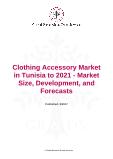 Clothing Accessory Market in Tunisia to 2021 - Market Size, Development, and Forecasts