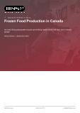 Canada's Cold Storage Cuisine: Production and Market Study