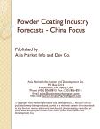 Powder Coating Industry Forecasts - China Focus