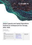 Underground Gas Storage Capacity and Capital Expenditure (CapEx) Forecast by Region, Countries and Companies including details of New Build and Expansion (Announcements and Cancellations) Projects, 2022-2026
