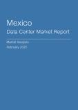  Mexico Data Center Market Report- Q4 2024