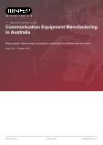 Communication Equipment Manufacturing in Australia - Industry Market Research Report