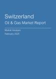 Switzerland Oil & Gas Market Report - Q4 2024