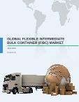 Global FIBC (Flexible Intermediate Bulk Container) Market 2015-2019