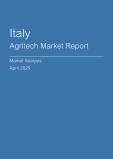  Italy Agritech Market Report- Q1 2025
