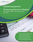 Global Equipment Financing Services Category - Procurement Market Intelligence Report