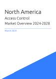 North America Access Control Market Overview