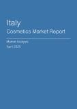 Italy Cosmetics Market Report- Q1 2025