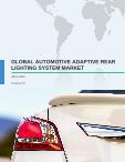 Global Automotive Adaptive Rear Lighting System Market 2017-2021
