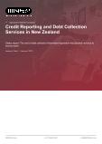 Credit Reporting and Debt Collection Services in New Zealand - Industry Market Research Report