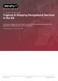 Tugboat & Shipping Navigational Services in the US - Industry Market Research Report