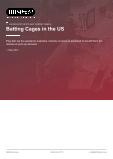 Batting Cages in the US in the US - Industry Market Research Report