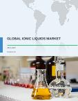 Global Ionic Liquids Market 2017-2021