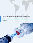 Global Hemophilia Drugs Market 2016-2020