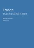 France Trucking Market Report- Q1 2025