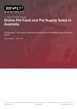 Online Pet Food and Pet Supply Sales in Australia - Industry Market Research Report