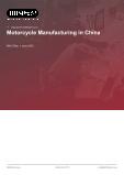 Motorcycle Manufacturing in China - Industry Market Research Report