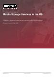 US Mobile Storage Services: An Industry Analysis Report