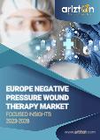 Europe Negative Pressure Wound Therapy Market - Focused Insights 2023-2028