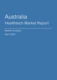  Australia Healthtech Market Report- Q1 2025