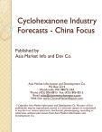 Cyclohexanone Industry Forecasts - China Focus