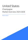 United States Champagne Market Overview