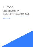 Green Hydrogen Market Overview in Europe 2023-2027
