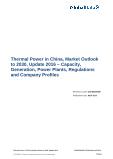 Thermal Power in China, Market Outlook to 2030, Update 2016 - Capacity, Generation, Power Plants, Regulations and Company Profiles