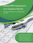 Global MRO Equipment and Supplies Category - Procurement Market Intelligence Report