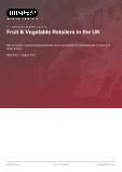 Fruit & Vegetable Retailers in the UK - Industry Market Research Report