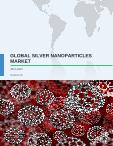 Global Silver Nanoparticles Market 2017-2021