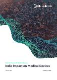 Impact of India on Medical Devices - Thematic Research