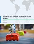 Global Children%s Outdoor Swing Market 2017-2021