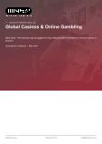 Global Casinos & Online Gambling - Industry Market Research Report