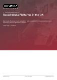 Social Media Platforms in the UK - Industry Market Research Report