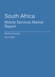  South Africa Mobile Services Market Report- Q1 2025